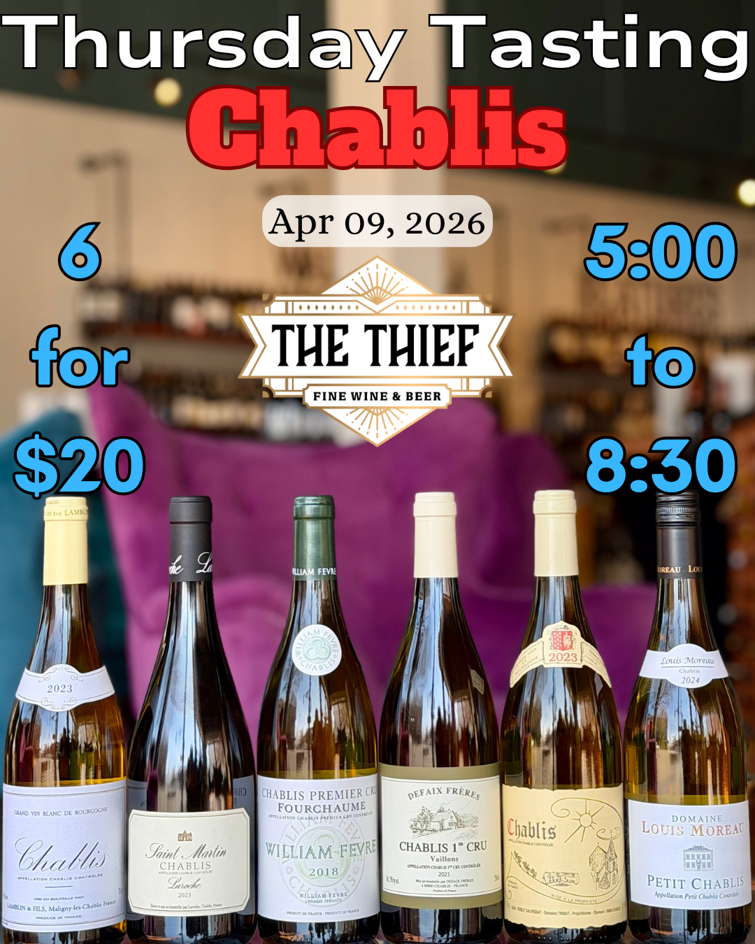 Thursday Tasting — Chablis | April 9, 2026