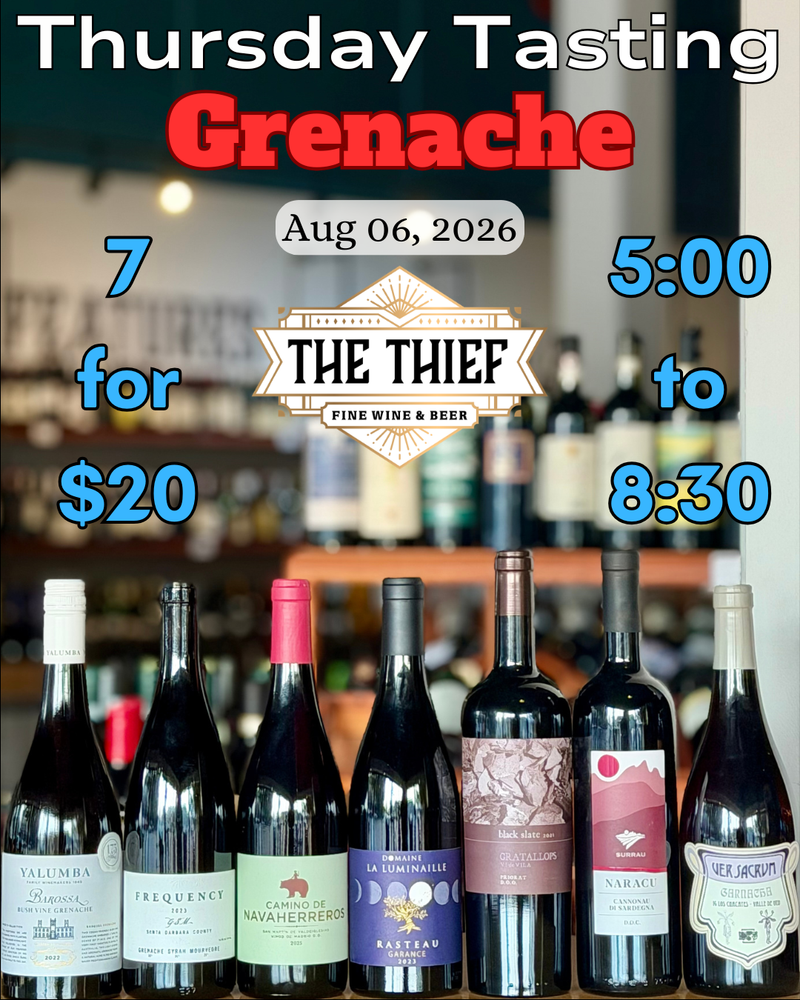 Thursday Tasting — Grenache | August 6, 2026