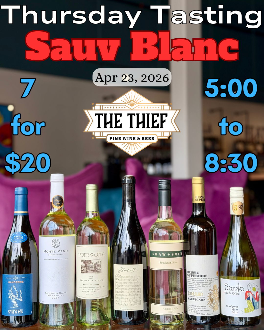 Thursday Tasting — Sauvignon Blanc | April 23, 2026