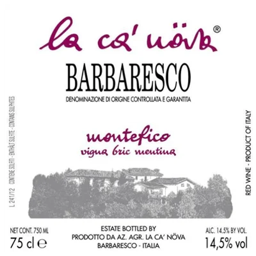 La Ca' Nova Montefico vigna Bric Mentina 2016