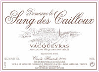 Dom. Le Sang Des Cailloux Vacqueyras Rouge Cuvee Floureto 2019