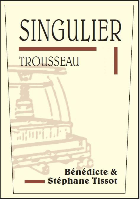 Domaine Tissot Singulier Trousseau 2023