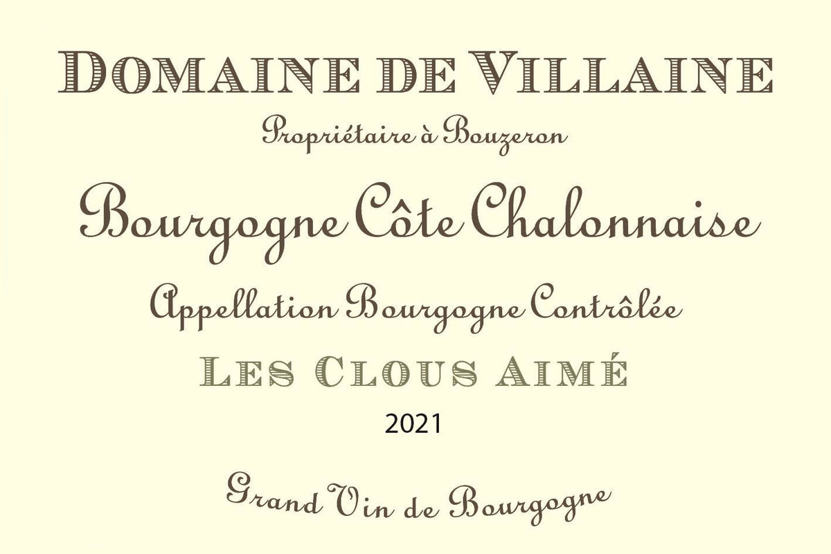 Domaine de Villaine Bourgogne Cote Chalonnaise Blanc Les Clous Aime 2020