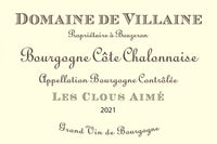 Domaine de Villaine Bourgogne Cote Chalonnaise Blanc Les Clous Aime 2020