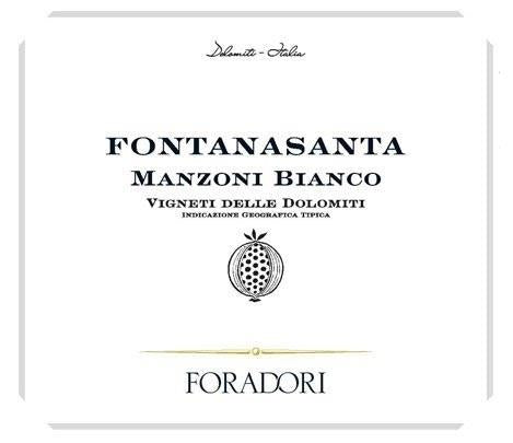 Foradori Fontanasanta Manzoni Bianco 2022