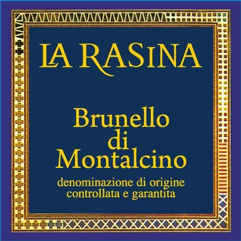 La Rasina Brunello di Montalcino 2019