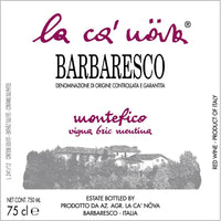 La Ca' Nova Montefico vigna Bric Mentina 2018