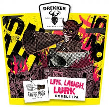 Drekker Brewing Live Laugh Lurk Hazy IPA 16oz Can