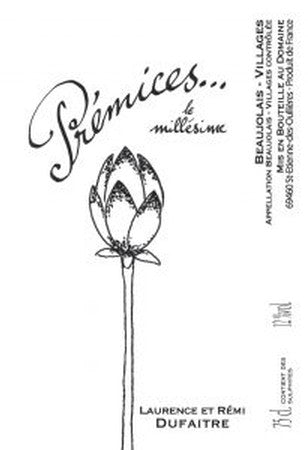 Laurence & Remi Dufaitre Beaujolais Villages Premices 2018