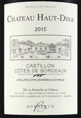 Chateau Haut-Dina Castillon Cotes de Bordeaux 2015