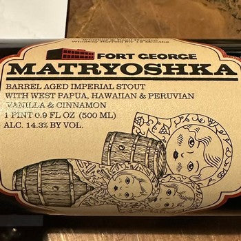 Fort George Vanilla Cinnamon Matryoshka 2025 500mL Bottle