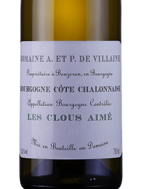 Domaine de Villaine Bourgogne Cote Chalonnaise Blanc Les Clous Aime 2020