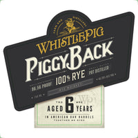 Whistlepig PiggyBack Rye Whisky 750mL