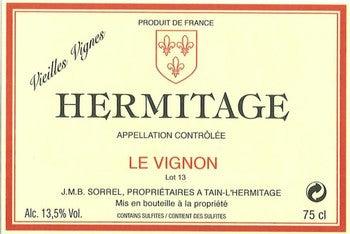 Jean-Michel Sorrel Hermitage le Vignon Vieilles Vignes 2019