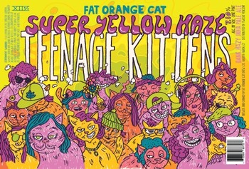 Fat Orange Cat Super Yellow Haze Teenage Kittens 16oz Can