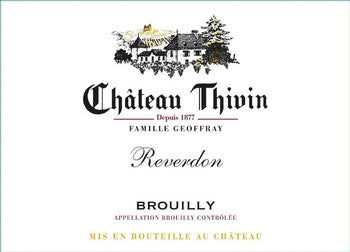 Chateau Thivin Brouilly Reverdon 2022