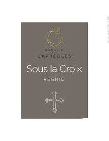 Domaine les Capreoles Sous la Croix Regnie 2017