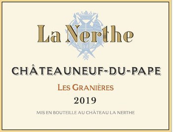Chateau La Nerthe Chateauneuf-Du-Pape Les Granieres 2019