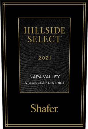 Shafer Hillside Select Cabernet Sauvignon 2021