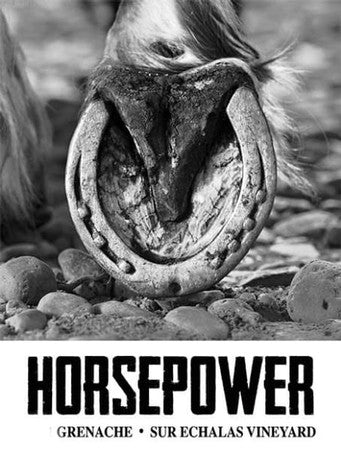 Horsepower Vineyards Sur Echalas Vineyard Grenache 2022