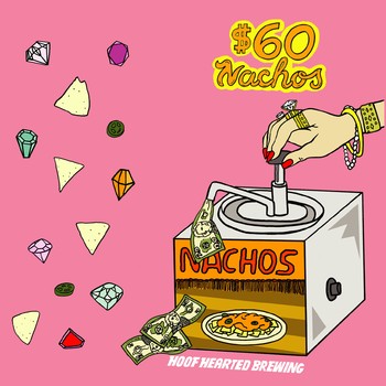 Hoof Hearted $60 Nachos 16oz Can